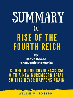 cover image of Summary of Rise of the Fourth Reich by Steve Deace and Daniel Horowitz